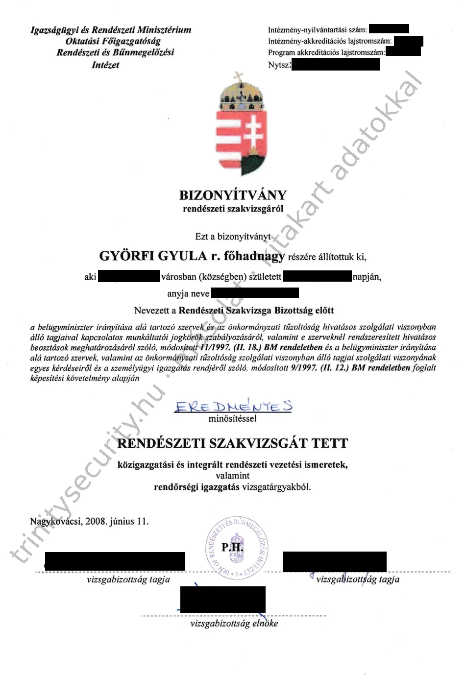 Györfi Gyula rendészeti szakvizsga bizonyítványa, közigazgatási és integrált rendészeti vezetési ismeretek, Nagykovácsi, 2008 (kitakart személyes adatokkal)